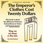 The Emperor’s Clothes Cost Twenty Dollars