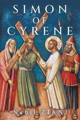 Simon of Cyrene - Nabil Ziani - cover