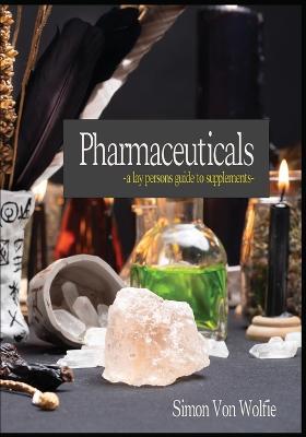 Pharmaceuticals - Simon Von Wolfie - cover