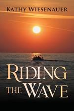 Riding The Wave