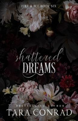 Shattered Dreams - Tara Conrad - cover