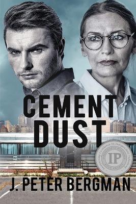 Cement Dust - J Peter Bergman - cover
