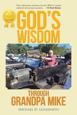 God's wisdom through Grandpa Mike - Michael Goldsmith - cover