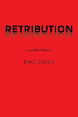 Retribution - Dave Horn - cover