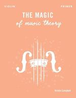 The Magic of Music Theory Primer - Violin
