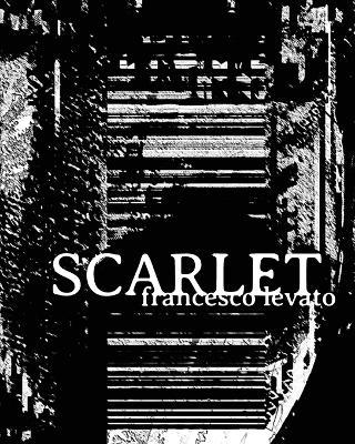 Scarlet - Francesco Levato - cover