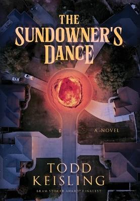 The Sundowner's Dance - Todd Keisling - cover