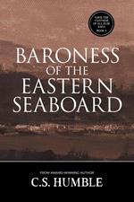Baroness of the Eastern Seaboard