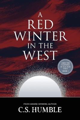 A Red Winter in the West - C S Humble - cover