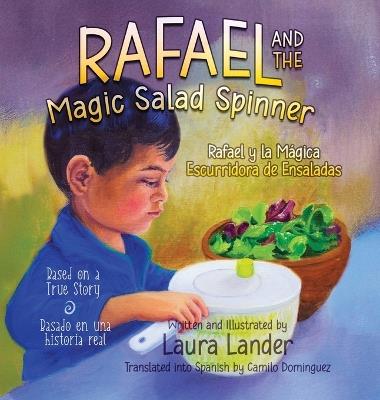 Rafael and the Magic Salad Spinner - Laura Lander - cover