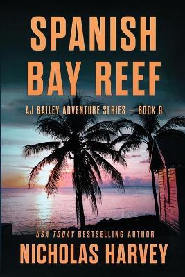 Spanish Bay Reef - Nicholas Harvey - cover