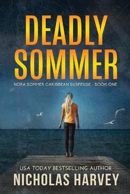 Deadly Sommer - Nicholas Harvey - cover