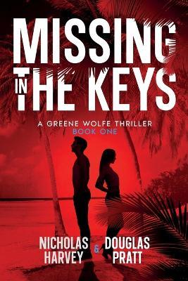 Missing in The Keys - Nicholas Harvey,Douglas Pratt - cover
