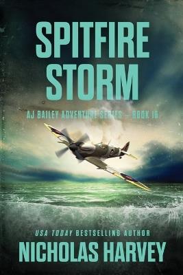 Spitfire Storm - Nicholas Harvey - cover