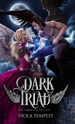Dark Triad: The Complete Trilogy - Viola Tempest - cover