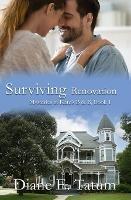 Surviving Renovation - Diane E Tatum - cover