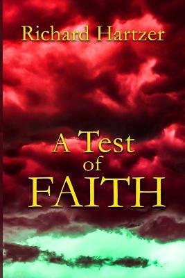 A Test of Faith - Richard Hartzer - cover