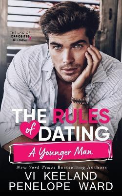 The Rules of Dating a Younger Man - VI Keeland,Penelope Ward - cover