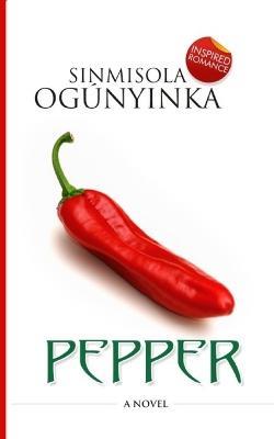 Pepper - Sinmisola Ogunyinka - cover