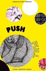 Push Pull: A SAW Anthology