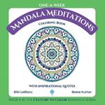 One-A-Week Mandala Meditations: Coloring Book with Inspirational Quotes