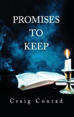 Promises to Keep - Craig Conrad - cover