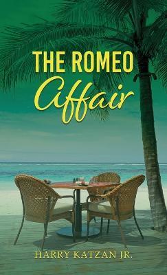 The Romeo Affair - Harry Katzan - cover