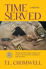 Time Served: A Memoir