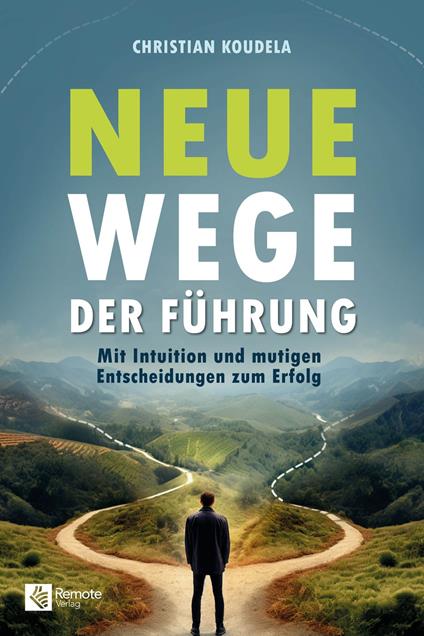 Neue Wege der Führung