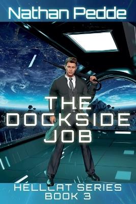 The Dockside Job - Nathan Pedde - cover