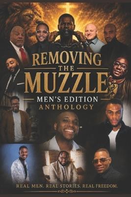 Removing the Muzzle: Men's Edition - Cherie L Eldridge - cover