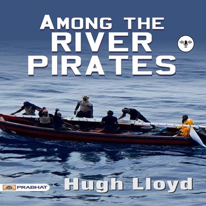 Among The River Pirates