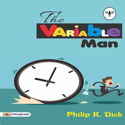 The Variable Man