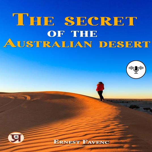 The Secret of The Australian Desert