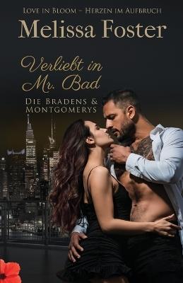 Verliebt in Mr. Bad - Melissa Foster - cover