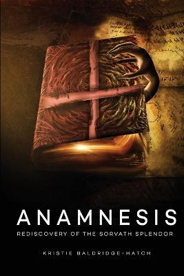 Anamnesis - Kristie Baldridge- Hatch - cover