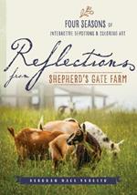 Reflections from Shepherd's Gate Farm: Four Seasons of Interactive Devotions and Coloring Art