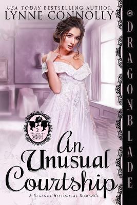 An Unusual Courtship - Lynne Connolly - cover