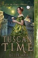 Tuscan Time - Belle Ami - cover