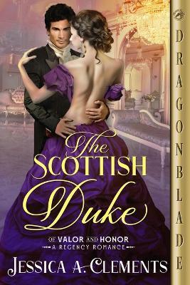 The Scottish Duke - Jessica a Clements - cover