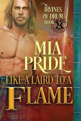 Like a Laird to a Flame - Mia Pride - cover
