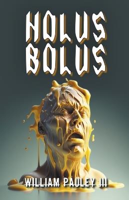 Holus Bolus - William Pauley - cover