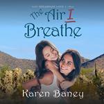 Air I Breathe, The