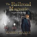 Railroad Magnate, The