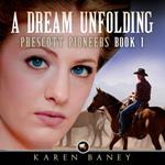 Dream Unfolding, A