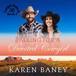 Falling for a Devoted Cowgirl