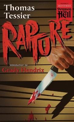 Rapture (Paperbacks from Hell) - Thomas Tessier - cover