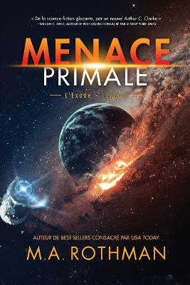 Menace Primale - M a Rothman - cover