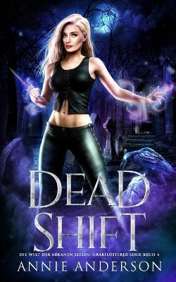 Dead Shift - Annie Anderson - cover