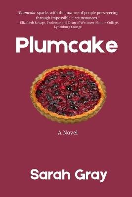 Plumcake - Sarah Gray - cover